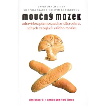 Moučný mozek - David Perlmutter (2014, brožovaná bez přebalu lesklá)