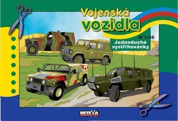Papírový model Vojenská vozidla: vystřihovánky Betexa (2009, brožovaná)