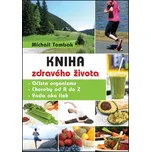Kniha zdravého života - Michail Tombak [SK] (2016)