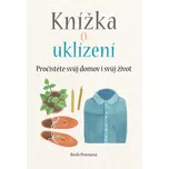 Knížka o uklízení: Pročistěte si svůj…