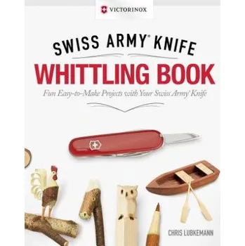 Victorinox Swiss Army Knife Whittling Book, Gift Edition – Chris Lubkemann (EN)