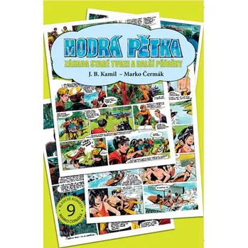 Modrá pětka: Záhada staré tvrze a další…