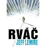 Rváč - Jeff Lemire (2019, vázaná)