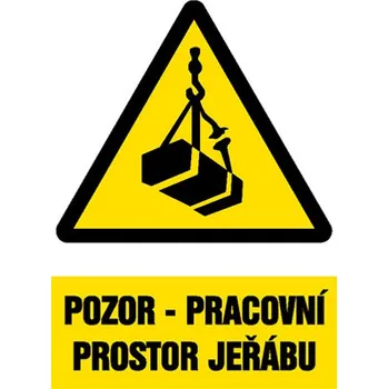 Značení Značka Pozor - Pracovní prostor jeřábu