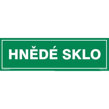 Značka HNĚDÉ SKLO, samolepicí fólie, 290 × 85 mm