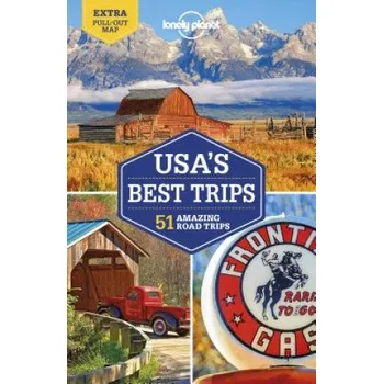 Cestování Lonely Planet USA's Best Trips – Lonely Planet,Simon Richmond,Kate Armstrong,Carolyn Bain,Amy C Balfour,Ray Bartlett,Sara Benson,Celeste Brash,Gregor Clark,Michael Grosberg (EN)
