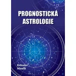 Prognostická astrologie - Minařík…
