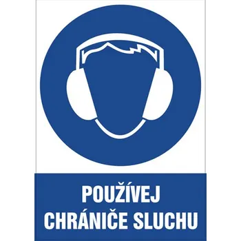 Značení Značka Používej chrániče sluchu