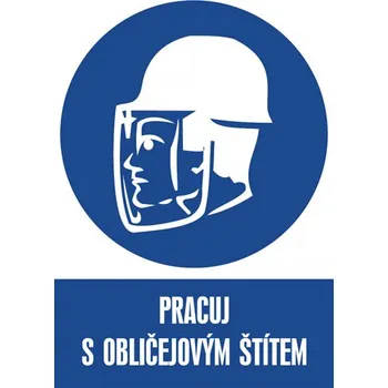 Značení Značka Pracuj s obličejovým štítem
