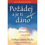 Požádej a je ti dáno: Naučte se…