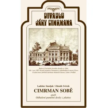 Česká hudba Cimrman sobě aneb Odhalení pamětní desky z platiny – Ladislav Smoljak,Zdeněk Svěrák
