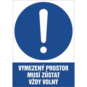 Značení Značka Vymezený prostor musí zůstat vždy volný!