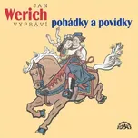 Jan Werich vypráví pohádky a povídky -…