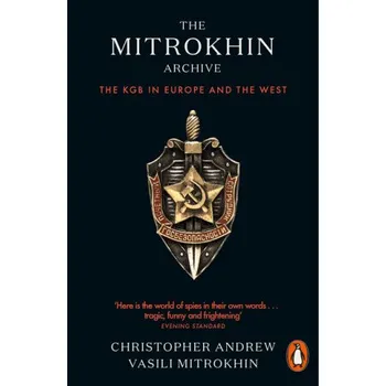 Kniha Mitrokhin Archive: The KGB in Europe and the West – Christopher Andrew,Vasili Mitrokhin (EN)