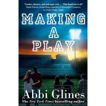 Making a Play – ABBI GLINES (EN)
