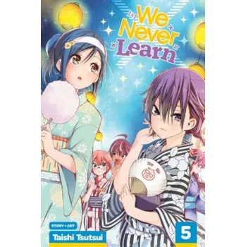 We Never Learn, Vol. 5 – Taishi Tsutsui (EN)