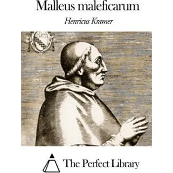 Učebnice Malleus maleficarum – Henricus Kramer,The Perfect Library (LA)