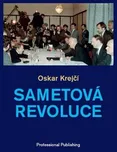 Sametová revoluce - Oskar Krejčí (2019,…