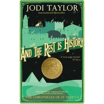 Cizojazyčná kniha And the Rest is History – Jodi Taylor (EN)