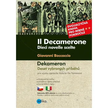 Cizojazyčná kniha Il Decamerone: Dekameron B1/B2 - Giovanni Boccaccio [IT/CS] (2018, brožovaná)