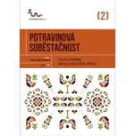 Potravinová soběstačnost: Sytící…
