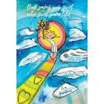 Buď změníš svůj život nebo život změní tebe - Eva Gmentová (2020, brožovaná bez přebalu lesklá)