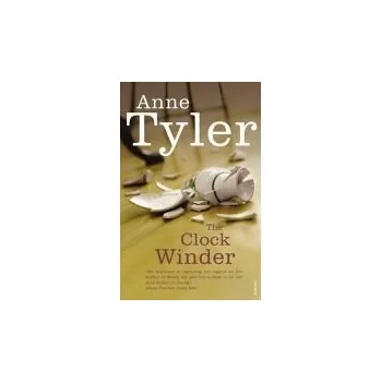 Populárně naučná literatura pro dospělé Clock Winder - Tyler, Anne