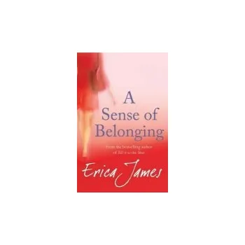 Sense Of Belonging - James, Erica