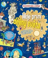 Moje první dějiny světa - Ottovo nakladatelství (2019, pevná bez přebalu lesklá)