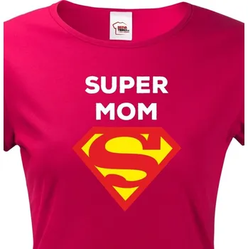 Dámské triko Super Mom, Barva Sorbet Bezvatriko.cz 1