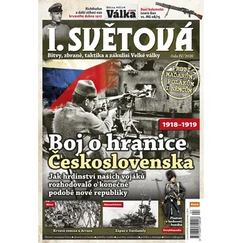 Časopis I. světová 4/2020 - Boj o hranice Československa