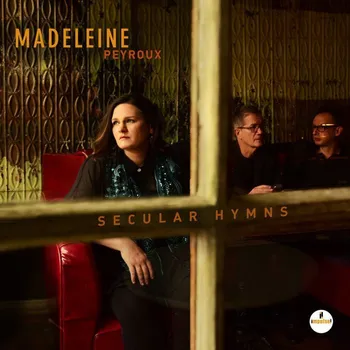 Zahraniční hudba Secular Hymns - Madeleine Peyroux [CD]