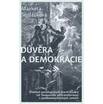 Důvěra a demokracie - Markéta Sedláčková