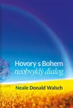 Hovory s Bohem I - Neale Donald Walsch