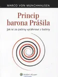 Princip barona Prášila - Marco von…