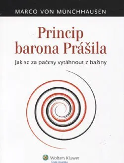 Osobní rozvoj Princip barona Prášila - Marco von Münchhausen