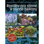 Rostliny pro stinné a slunné balkony -…