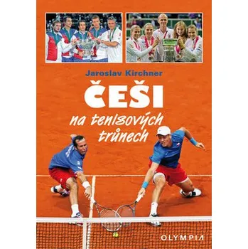 Češi na tenisových trůnech - Jaroslav Kirchner