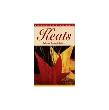 Cizí jazyk Heinemann Poetry Bookshelf: Keats Selected Poems and Letters - Gittings, Robert