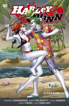 Komiks pro dospělé Harley Quinn 2: Výpadek - Amanda Conner, Jimmy Palmiotti