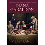 Vážka v jantaru - Diana Gabaldon (2016,…