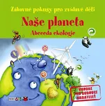 Naše planeta: Abeceda ekologie