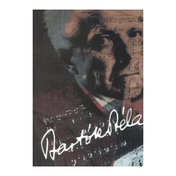 Béla Bartók - Navrátil Miloš Literární biografie Béla Bartók - Navrátil Miloš