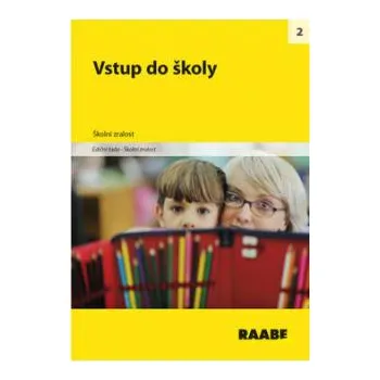 Vstup do školy - školní zralost