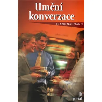Osobní rozvoj Umění konverzace: Frank Naumann