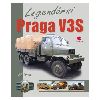 Technika Legendární Praga V3S - Frýba Jiří
