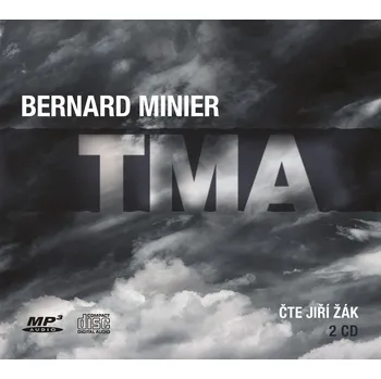Tma - Bernard Minier (čte Jiří Žák)…