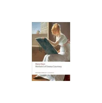 Cizí jazyk Memoirs of Emma Courtney - Hays, Mary