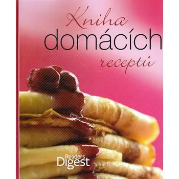 Kniha domácích receptů - Reader´s Digest výběr