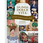 Jak chutná dolce vita - Eleonora…